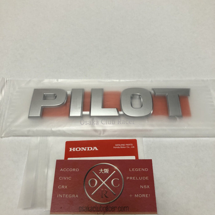 New Genuine OEM Honda Pilot Rear Emblem Nameplate Badge USDM 03-08 04 05 06 07